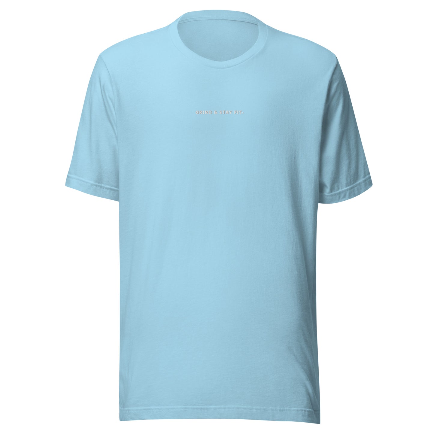 Grind & Stay Fit Unisex T-Shirt (Click To See The Other Colors)