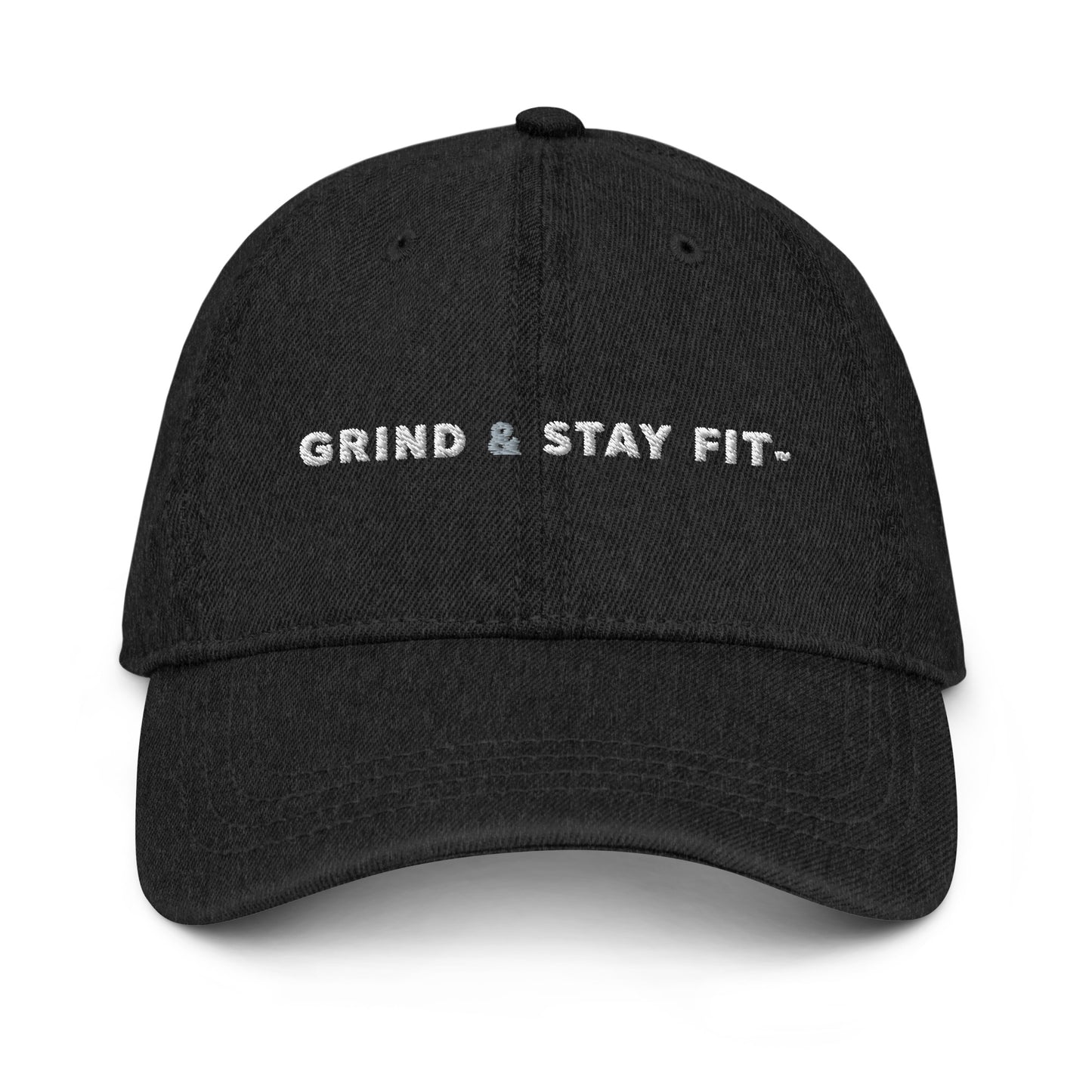 Grind & Stay Fit White Letter Denim Hat (Click To See The Other Colors)