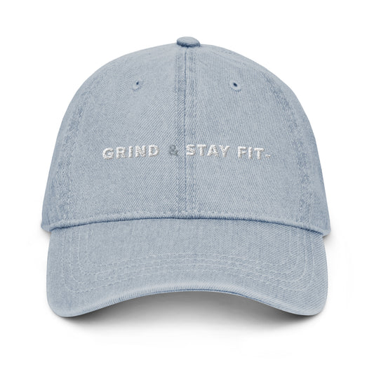 Grind & Stay Fit White Letter Denim Hat (Click To See The Other Colors)