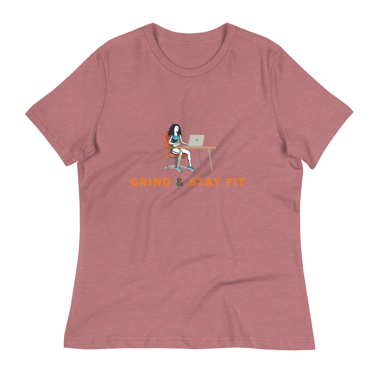 Grind & Stay Fit Women's Relaxed T-Shirt (Click To See The Other Colors)